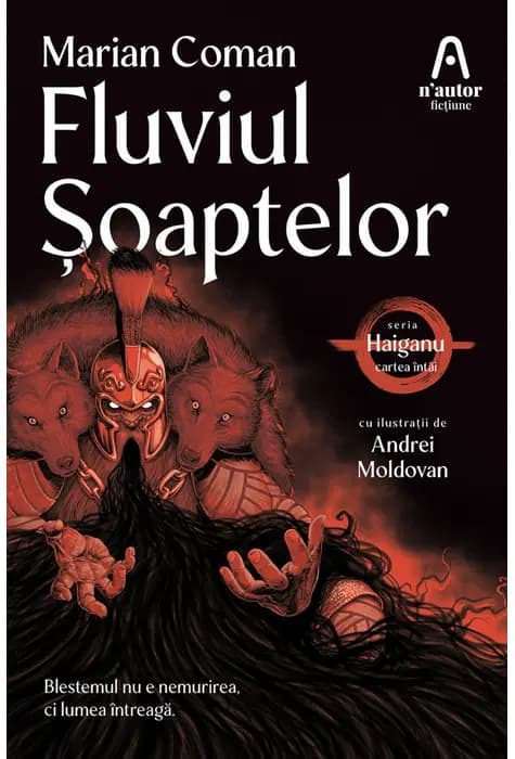Coperta cărții Fluviul Șoaptelor (Vol.1) de Marian Coman