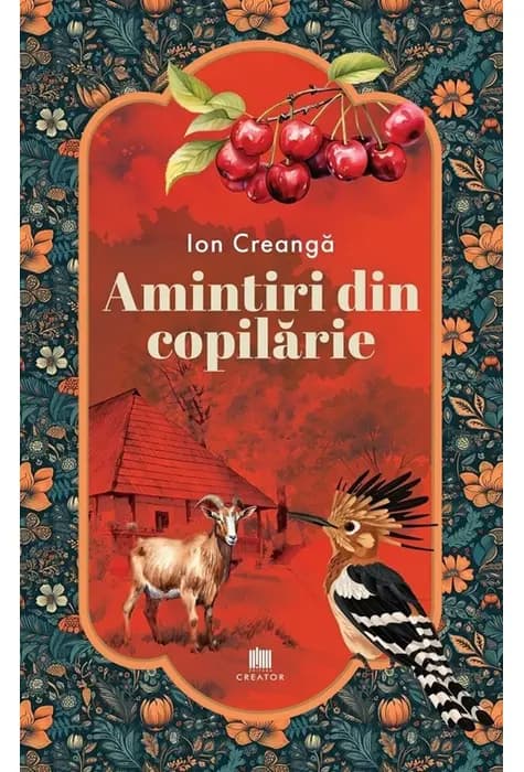 Coperta cărții Amintiri din copilărie de Ion Creangă