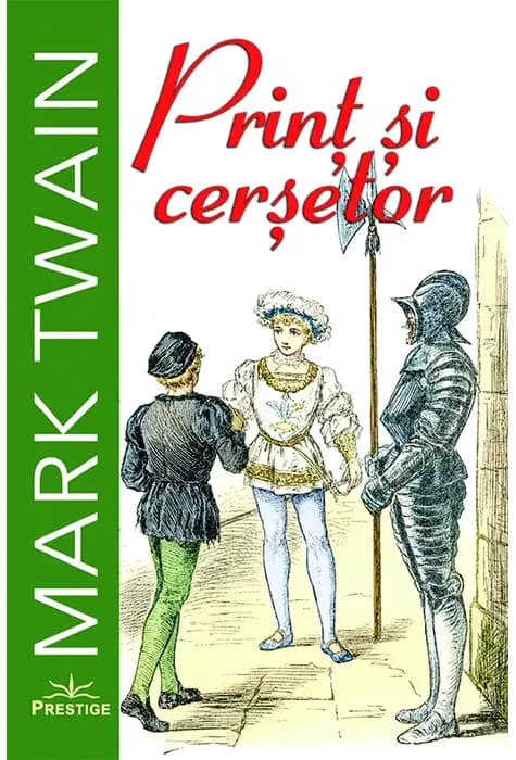 Coperta cărții Prinț și cerșetor de Mark Twain